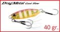 Drag Metal Cast Slow Jig 40gr.